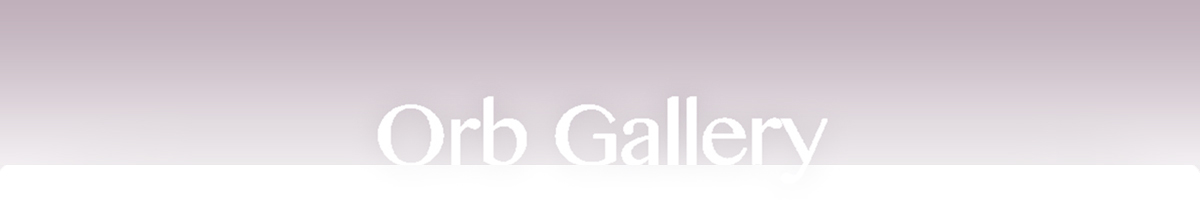 Orb Gallery